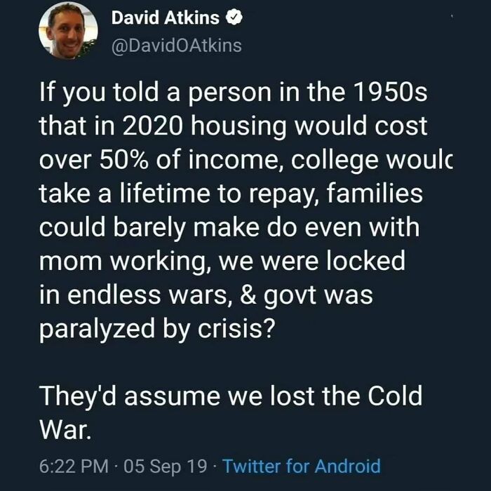 Tweet critiquing capitalism with a reflection on economic struggles from the 1950s to 2020.