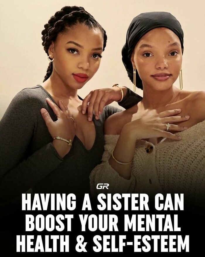 Two women posing together; text highlights a fact about sisters boosting mental health and self-esteem.