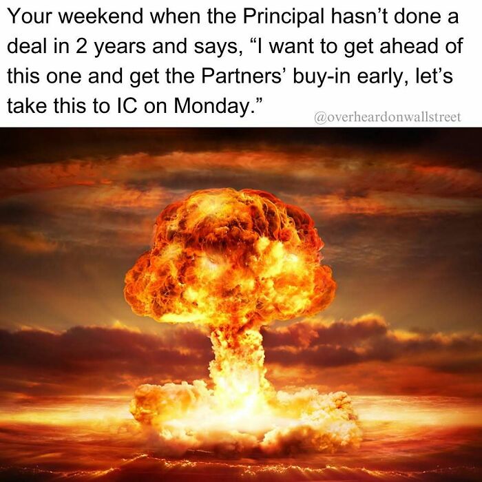 Wall Street meme with an explosion symbolizing a stressful work weekend decision by a Principal.