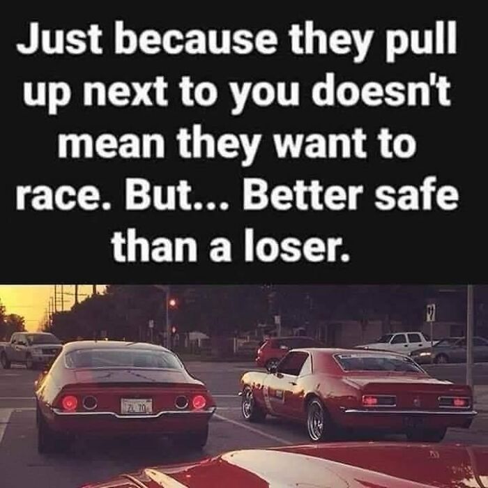 Car meme: Two classic cars at a red light; text jokes about racing assumptions.