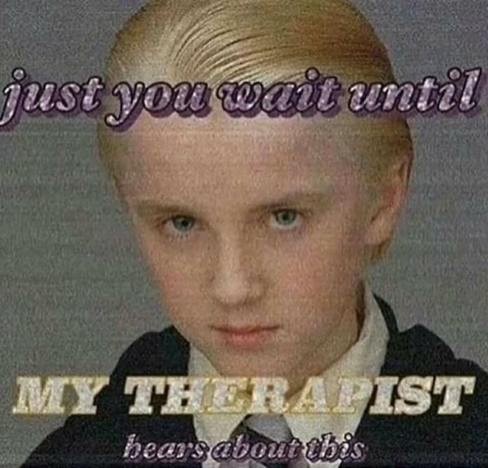 Blonde character meme with text "just you wait until my therapist hears about this," humorously reflecting on existence.