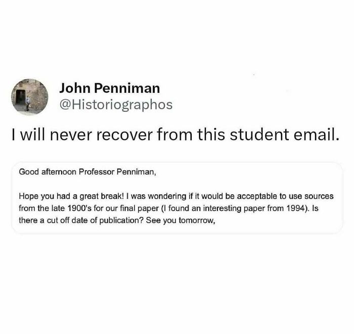 Professor reacts to a student's humorous email about using 1990s sources, highlighting millennial misery in academic settings.