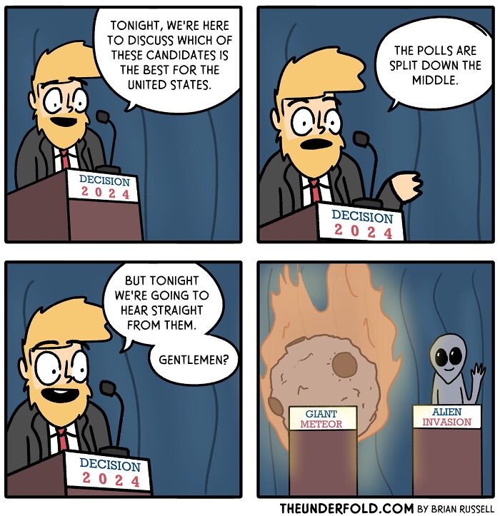 Comic of a debate featuring a man, a giant meteor, and an alien. Real-life-inspired humor and satire on decision-making.