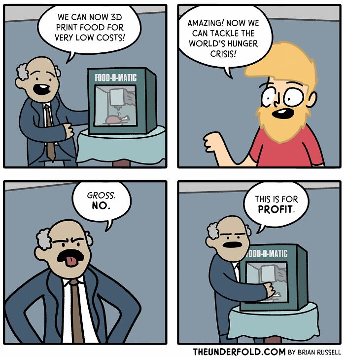 Comic about 3D-printed food and profit motives, featuring a machine labeled "Food-O-Matic" and two characters discussing its use.