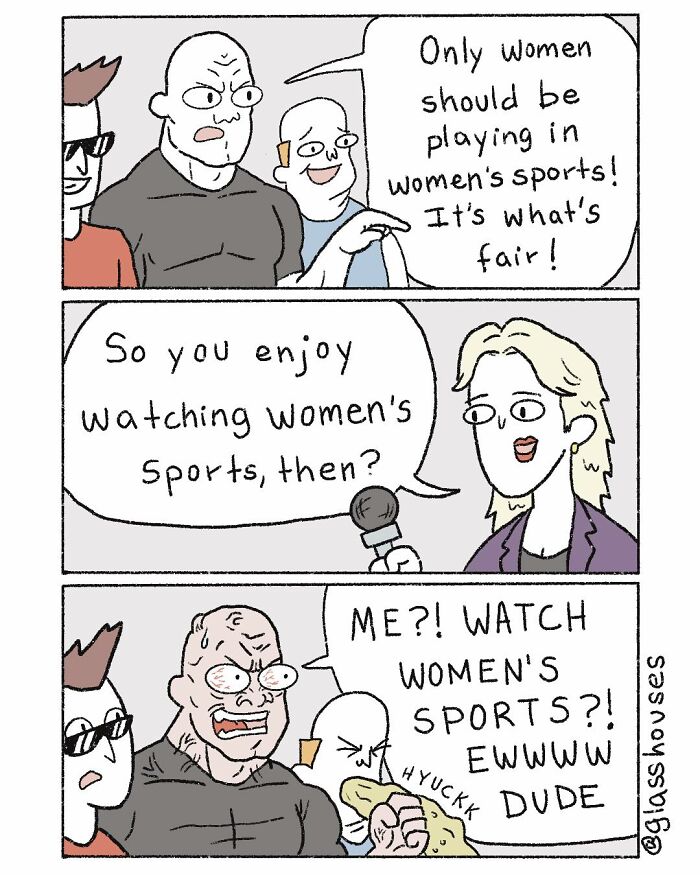Comic strip by Glasshouses Comics with dark humor about a contradiction in opinions on women's sports.