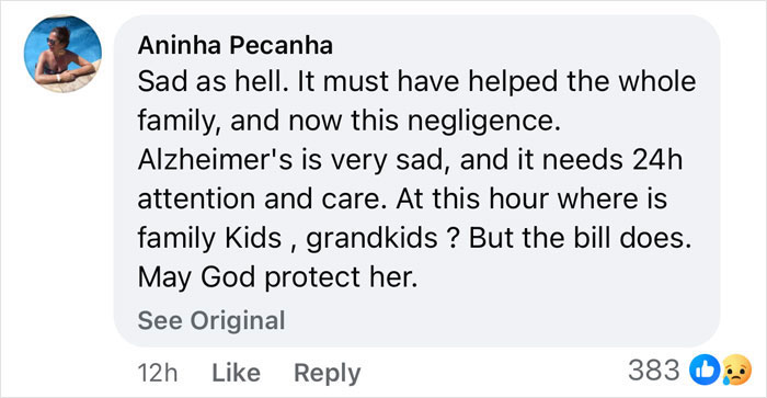 A comment expressing concern over negligence towards an elderly woman needing care, garnering likes and sad reactions.