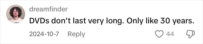 Comment on the longevity of physical media, stating DVDs last only 30 years.