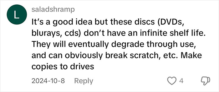 Comment on physical media's shelf life, mentioning DVDs and CDs; suggests copying to drives for preservation.