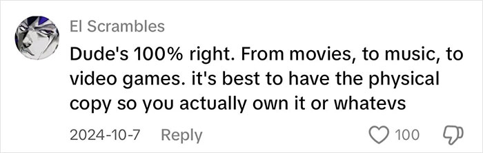 Comment praising owning physical media for movies, music, and video games with 100 likes.