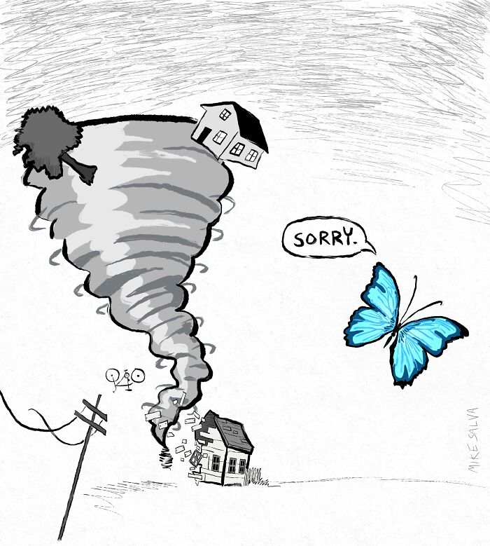 Black and white comic by Mike Salva showing a tornado lifting a house and a butterfly saying sorry, depicting social anxiety and struggles.