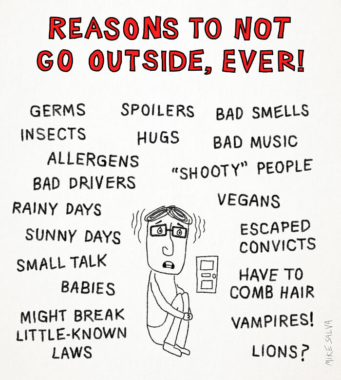 Cartoon by Mike Salva showing reasons to not go outside, featuring a nervous person surrounded by humorous fears.