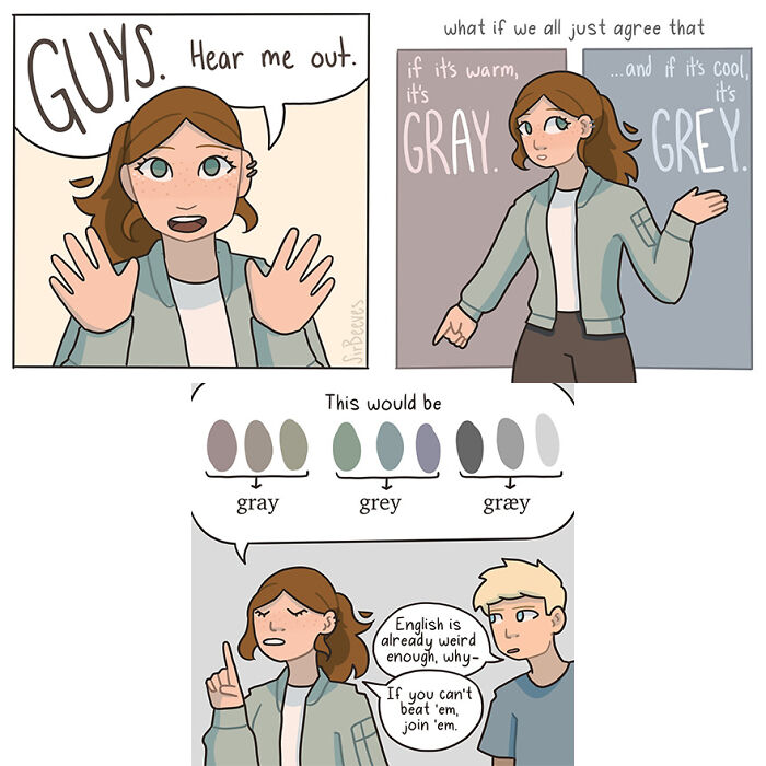 Comic by Sir Beeves illustrating the confusion between gray and grey as part of growing up experiences in honest comics.