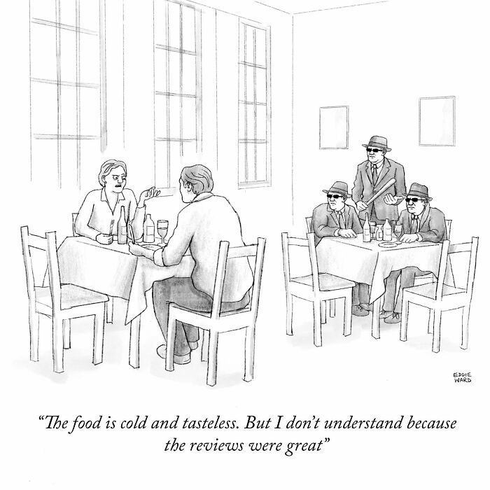 Single-panel comic by Eddie Ward showing diners discussing deceptive restaurant reviews.