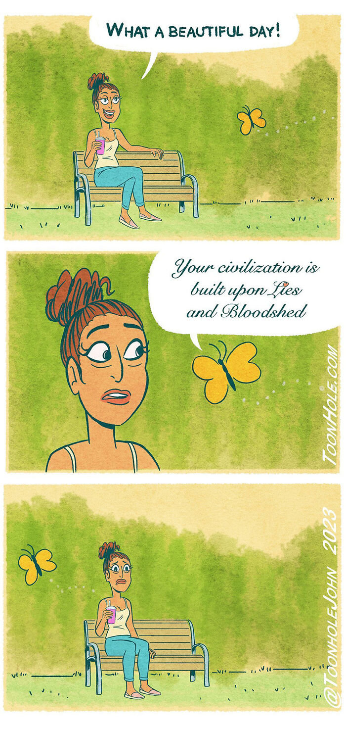 Woman on a bench reacts surprised as a butterfly shares dark twist about civilization.