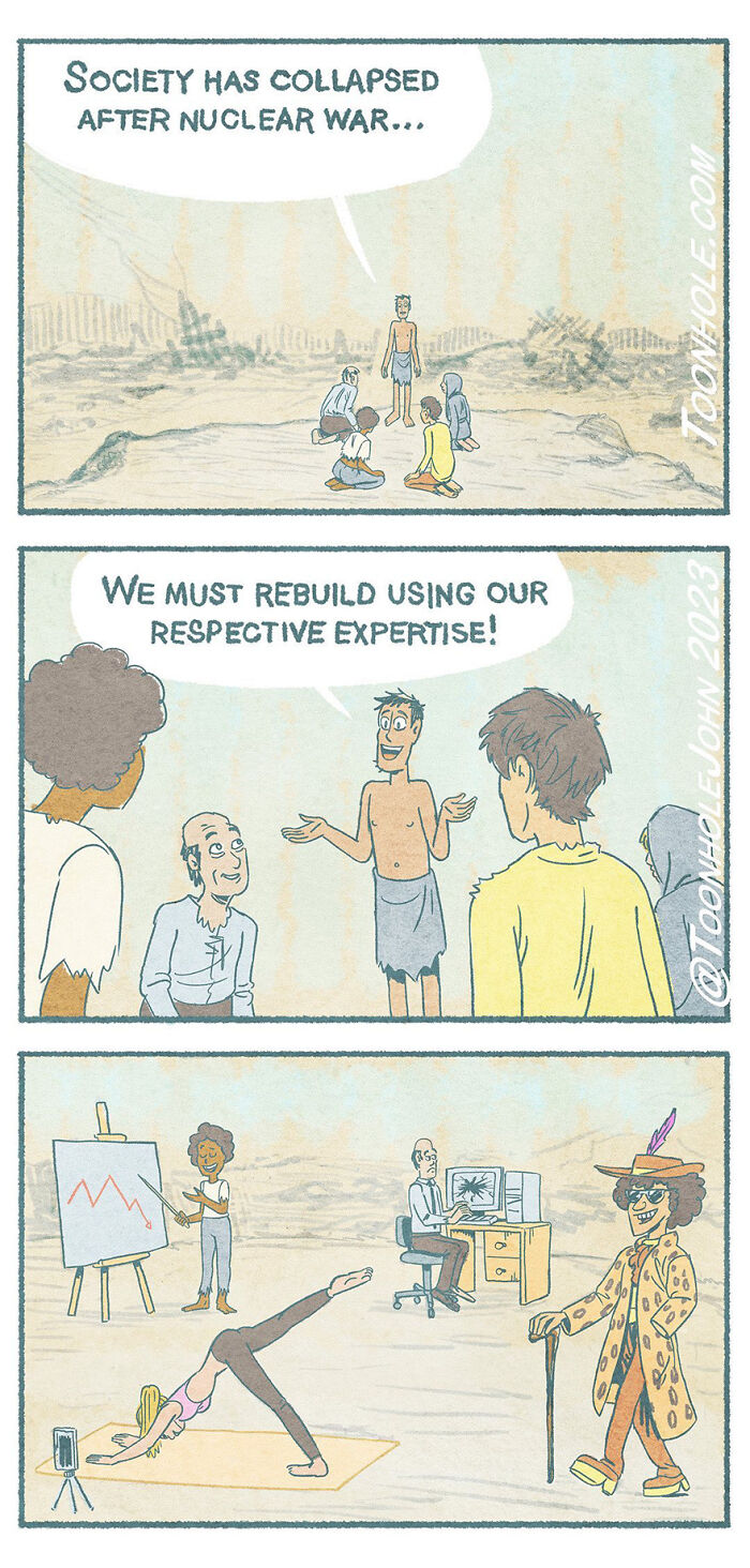 Comic by Toonhole John showing post-apocalyptic society rebuilding with diverse skills and unexpected expertise.