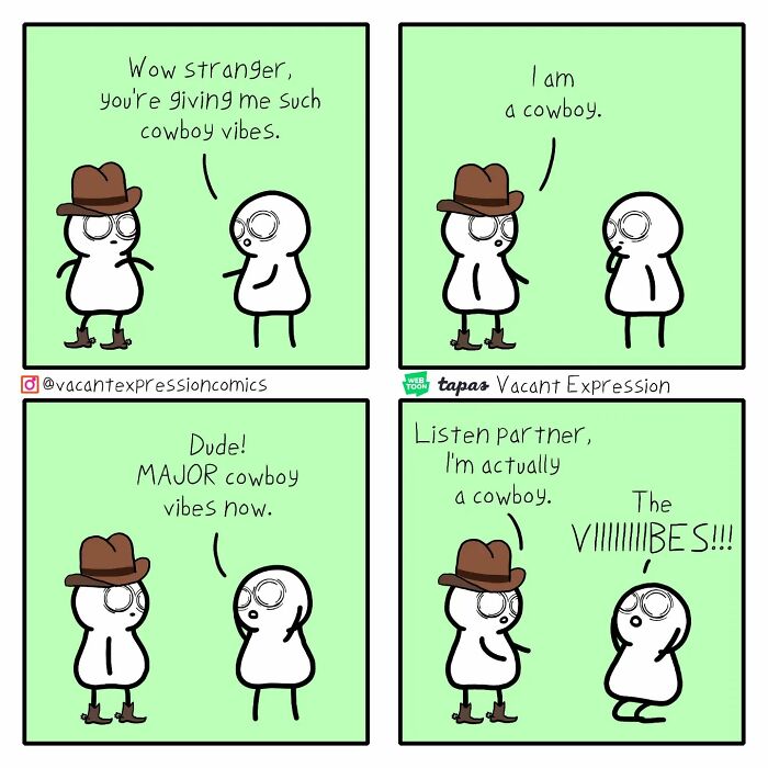 Sarcastic comic with characters discussing cowboy vibes, featuring a humorous twist ending.