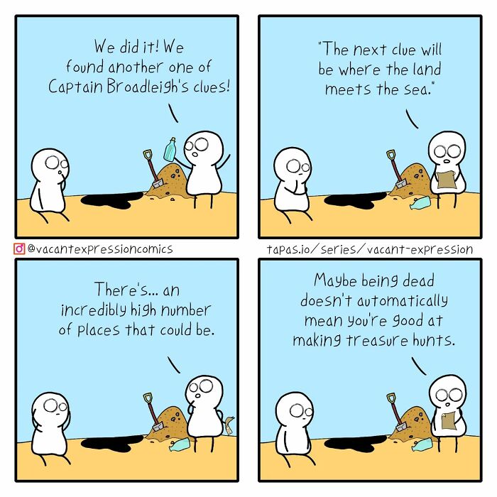 Sarcastic comic with characters discussing a vague treasure map clue and its impracticality.