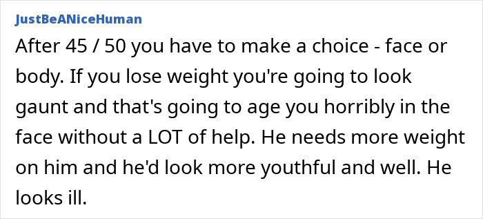 A comment discussing weight loss and its impact on aging, suggesting more weight for a youthful appearance.