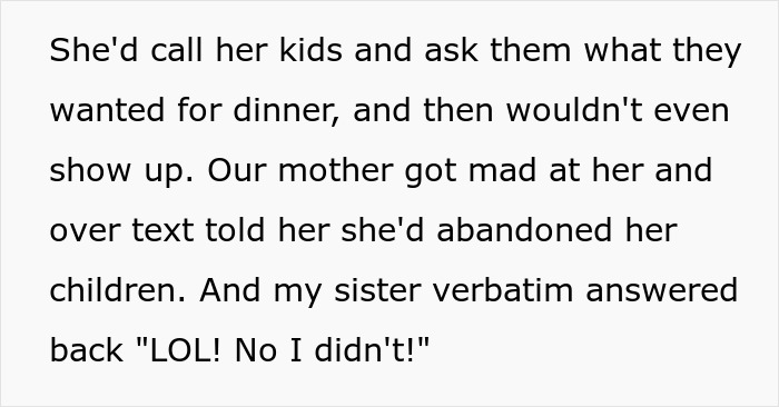 Text exchange about woman abandoning kids, mother upset, sister denies over text with "LOL! No I didn't!
