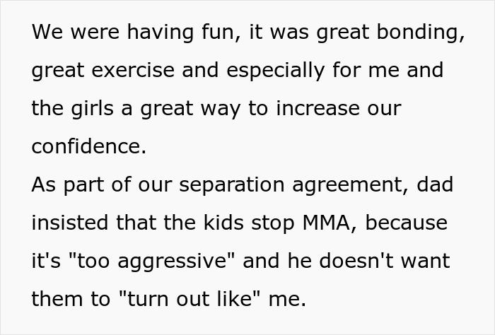 Text discussing dad stopping kids' MMA classes; mom believes it's great bonding and confidence boost despite being "too aggressive.