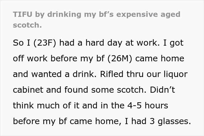 Woman drinks aged scotch, unaware of $500 cost, plans to replace it.