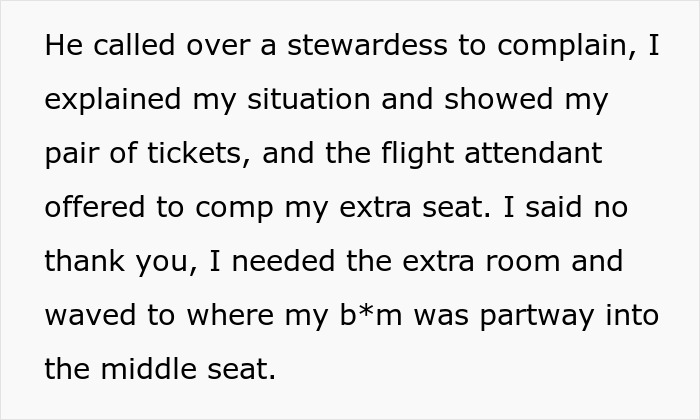 Text about a woman explaining to a stewardess why she needs two plane seats and declining an offer to compensate one.