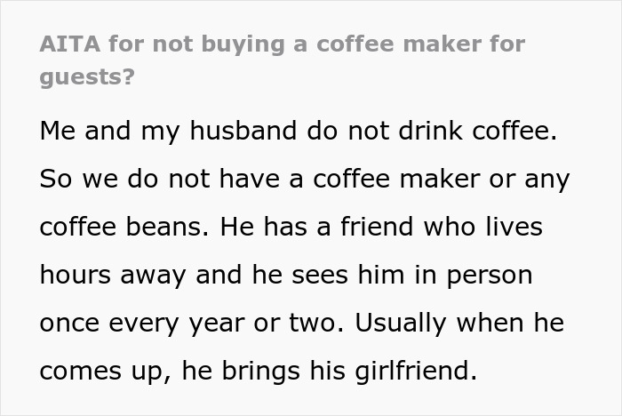 Text describes a couple not having coffee for guests due to personal preference, causing drama with a visiting friend.