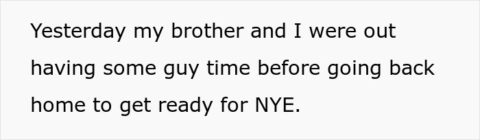 Text about brothers preparing for New Year's Eve, related to a woman crossing the line. Text about brothers preparing for New Year's Eve, related to a woman crossing the line.