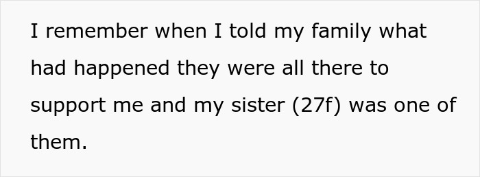 Text reading about family support and sister's involvement in a challenging situation. Text reading about family support and sister's involvement in a challenging situation.