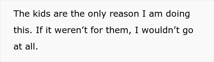 Text on a white background expressing the importance of kids as the sole reason for visiting siblings.