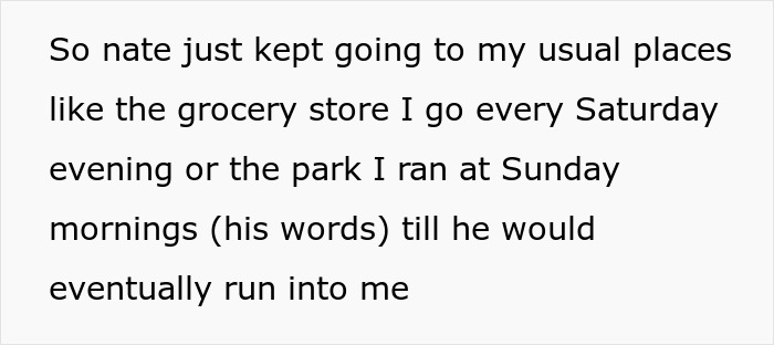 Text from a story about a woman's ex visiting her usual spots after being dumped.