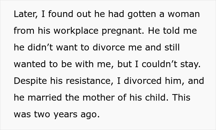 Text describing a man who cheats on his wife, resulting in a workplace pregnancy and divorce.