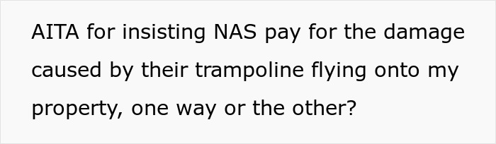 Text discussing who should pay for damage after a trampoline flies into a neighbor's yard during a storm.