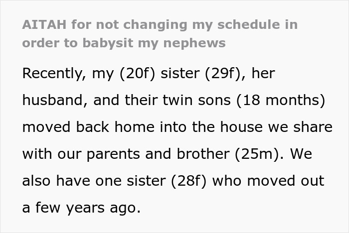 Text describing a family situation about changing a schedule to babysit nephews. Text describing a family situation about changing a schedule to babysit nephews.