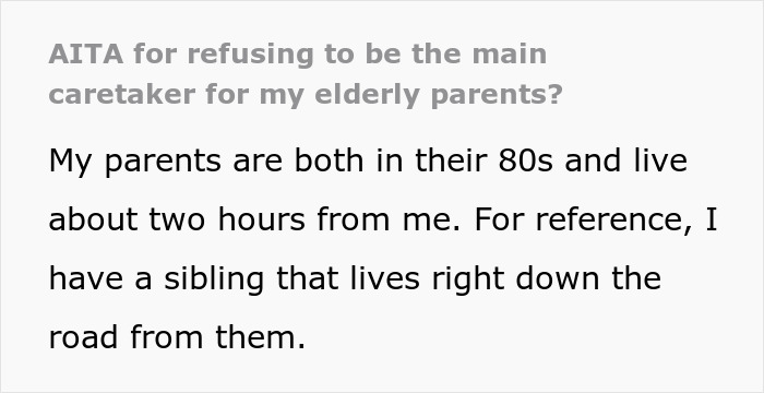 Text discussing a woman's refusal to be the main caretaker for her elderly parents.