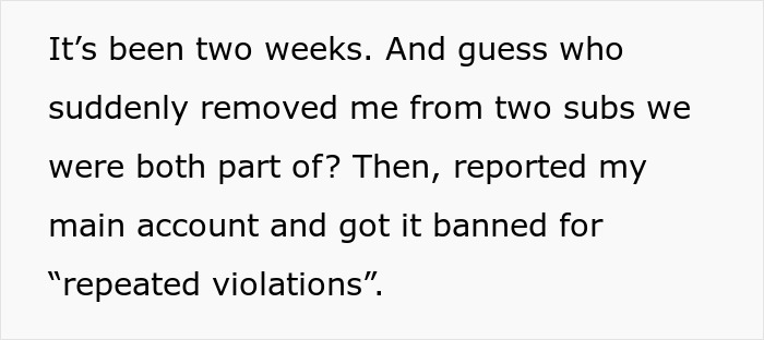 Text about issues with a Reddit mod, account removal, and a ban for "repeated violations.