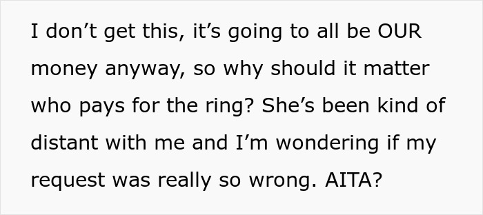 Guy Thinks GF's Money Is His Money, Asks Her To Buy Her Own Engagement Ring, She's Furious