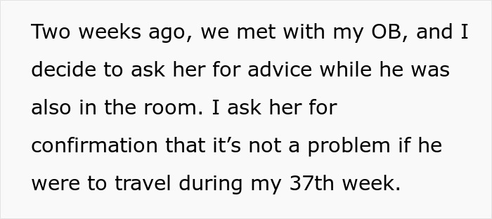 Text discussing a mom-to-be seeking advice on her husband traveling close to her due date.