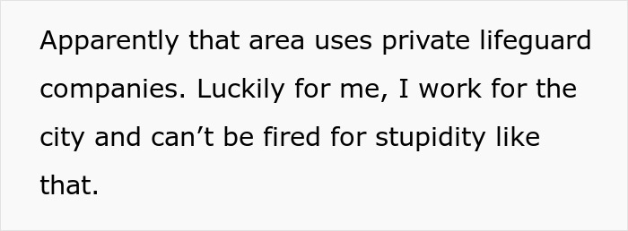 Text excerpt discussing private lifeguard companies and a city worker referring to job security despite perceived stupidity.