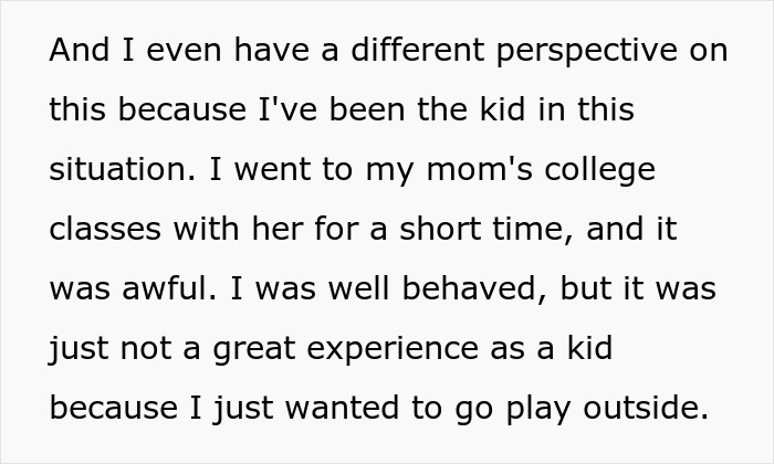 Text from a child describing their experience attending their mom's college classes, longing to play outside.