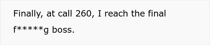 Text about reaching a boss after multiple spam caller interactions.