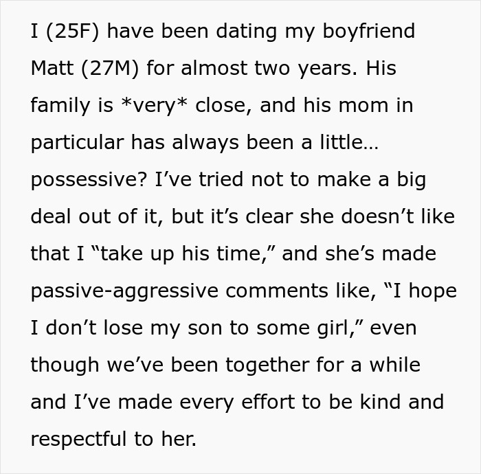 Text from a woman describing her boyfriend&rsquo;s close family and his mom&rsquo;s possessive behavior causing tension in their relationship.