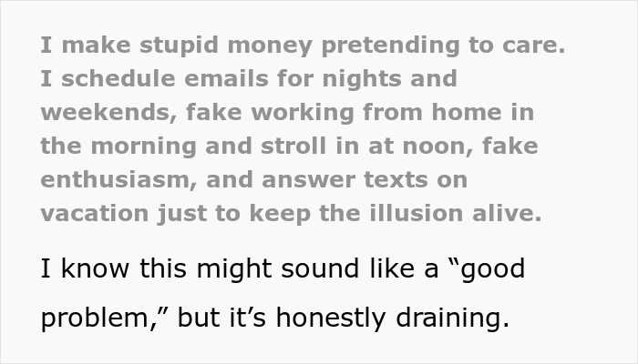 Text describing feeling drained by making millions with minimal work.