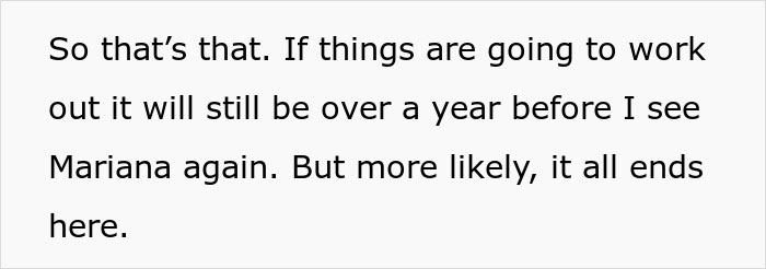 Text about uncertain future, mentioning not seeing Mariana for over a year, likely ending.