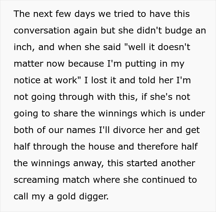 Text of a heated argument about sharing lottery winnings and threats of separation and divorce.