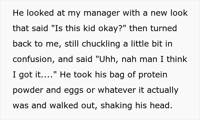 Grocery store employee explains policy to customer, leaving manager surprised. Grocery store employee explains policy to customer, leaving manager surprised.