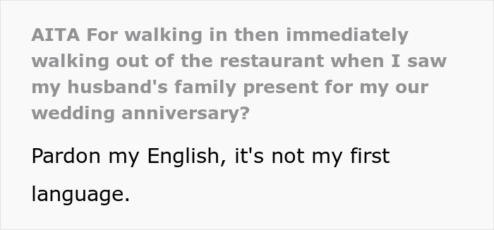 Text questioning decision to leave restaurant after husband's family shows up on wedding anniversary.