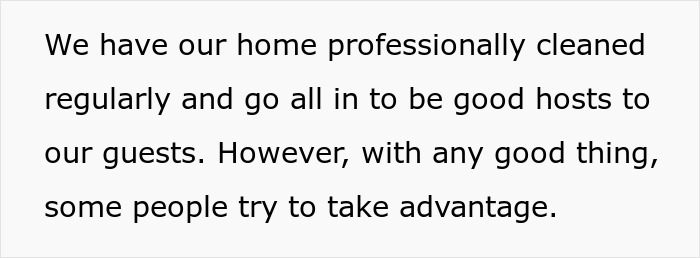 Cheapskate Guests Get Mad At Host After She Cancels Their Plans To Stay An Extra Day On Her Dime