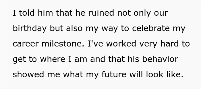 Text about a ruined birthday and disappointment in relationship behavior.