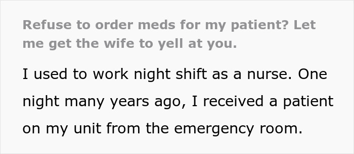 Nurse intervenes with furious wife when patient gets ignored by doctor.